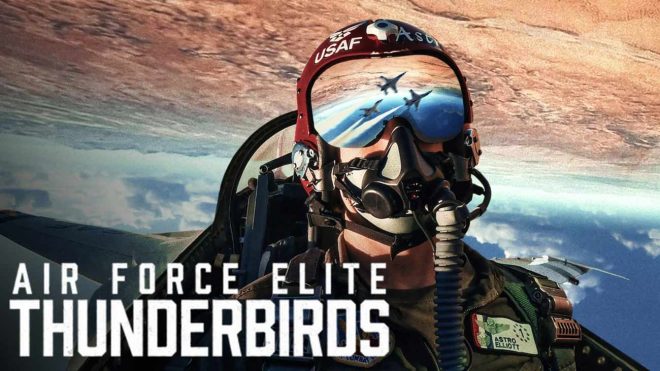 Air Force Elite: Thunderbirds (2025) ฝูงบินผาดแผลง : ธันเดอร์เบิร์ด สารคดีอิงเรื่องจริงจาก Netflix